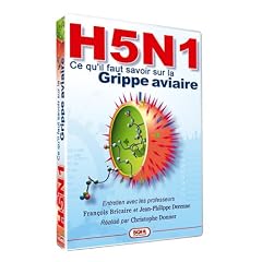 H5N1 : Ce qu'il faut savoir sur la grippe aviaire