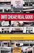 Dirt Cheap, Real Good: A Highway Guide to Thrift Stores in the Washington DC Area (Washington Weekends)