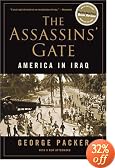 The Assassins' Gate: America in Iraq