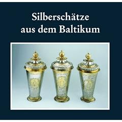 Silbersch�tze aus dem Baltikum
