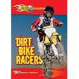 Dirt Bike Racers (Kid Racers)