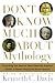 Books : Don't Know Much About Mythology