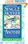 From One Single Mother to Another: Advice and Encouragement from Someone Who's Been There