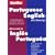 Dic Portuguese-English Dictionary/Dicionario Ingles-Portugues (Berlitz Bilingual Dictionaries)