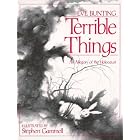 Terrible Things: An Allegory of the Holocaust by Eve Bunting and Stephen Gammell
