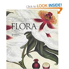 Flora: An Illustrated History of the Garden Flower