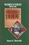 Women's Voices from the Mother Lode: Tales from the California Gold Rush