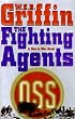 The Fighting Agents: A Men at War Novel