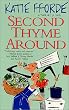 Second Thyme Around