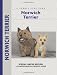 Norwich Terrier (Comprehensive Owners Guide)