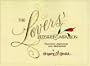 The Lovers' Bedside Companion: Romantic Inspiration & Meditations