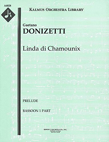 Linda di Chamounix (Prelude): Bassoon 1 part (Qty 3) [A4828]