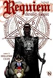 Revue Nickel  / Requiem, Tome 6 : Hellfire Club