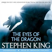 The Eyes of the Dragon | [Stephen King]
