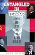 Entangled in Terror: The Azef Affair and the Russian Revolution