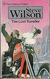 The Lost traveller : a motorcycle Grail quest epic and science fiction Western