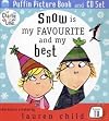 Snow Is My Favourite and My Best (Charlie & Lola)