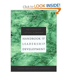 The Center for Creative Leadership Handbook of Leadership Development (Jossey Bass Business and Management Series)