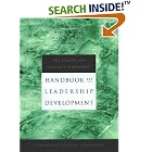 Click here to buy The Center for Creative Leadership Handbook of Leadership Development (Jossey Bass... by Center for Creative Leadership, Cynthia D. McCauley, Russ S. Moxley, and Ellen Van Velsor.