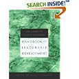 The Center for Creative Leadership Handbook of Leadership... by Center for Creative Leadership, Cynthia D. McCauley, Russ S. Moxley, and Ellen Van Velsor