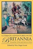 Ultimate adventures with Britannia : personalities, politics and culture in Britain