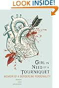 Girl in Need of a Tourniquet