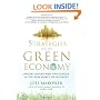 Strategies for the Green Economy: Opportunities and Challenges in the New World of Business