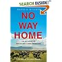 No Way Home: The Decline of the World's Great Animal Migrations