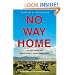 No Way Home: The Decline of the World's Great Animal Migrations