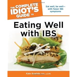 The Complete Idiot's Guide to Eating Well with IBS (Idiot's Guides)