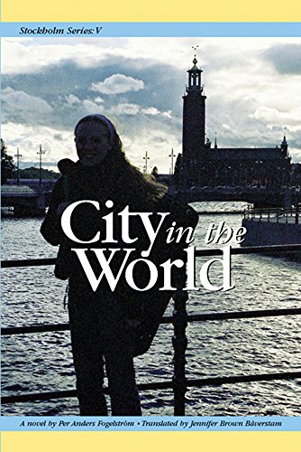 Stockholm Series V: City in the World