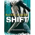Shift by Rachel Vincent