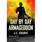 Day by Day Armageddonby J. L. Bourne
