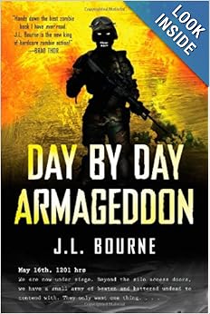 Day by Day Armageddon - J. L. Bourne