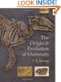The Origin and Evolution of Mammals (Oxford Biology)