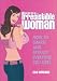How to Be an Irresistible Woman