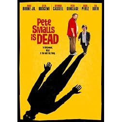 Pete Smalls Is Dead