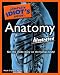 Book The Complete Idiot's Guide to Anatomy Illustrated (Complete Idiot's Guide to)