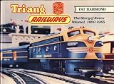 Triang Hornby: 1950-65 v. 1: Rovex Story