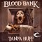 Blood Bank: Blood, Book 6