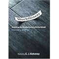 Worldliness (Resisting the Seduction of a Fallen World) (Hardcover)
