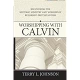 worshipping with calvin