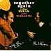 Together Again - Julian Bream and John Williams