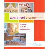 Apartment Therapy Presents: 40 Homes, 40 Real People, Hundreds of Real Design Studiosby Maxwell Gillingham-Ryan