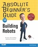 Absolute Beginner's Guide to Building...