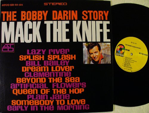 Bobby Darin - The Bobby Darin Story: Mack The Knife - Zortam Music