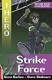 Strike force
