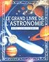 Le grand livre de l'astronomie