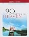 90 Minutes in Heaven Leader's Guide: See Life's Troubles in a Whole New Light