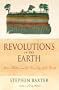 Revolutions in the Earth: James Hutton and the True Age of the World